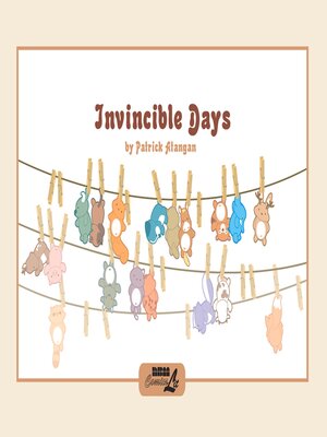 cover image of Invincible Days
